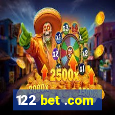 122 bet .com